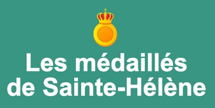 Les médaillés de Sainte-Hélène